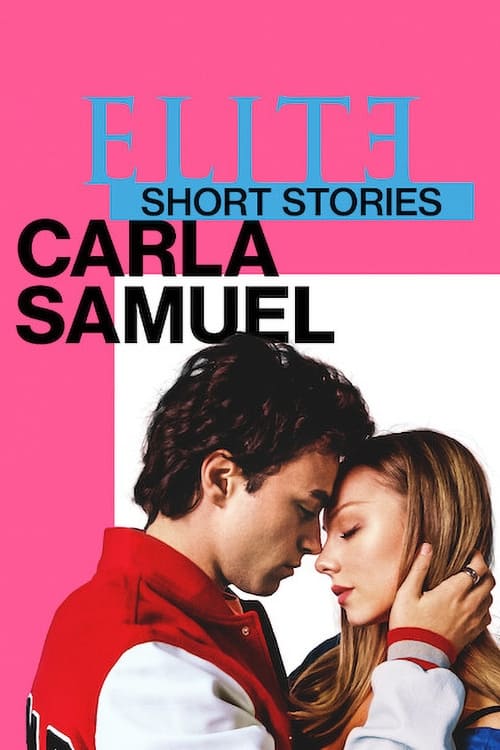 Elite Histórias Breves Carla Samuel : 1.Sezon 3.Bölüm İzle