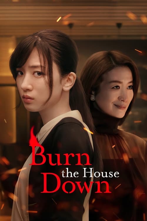 Burn the House Down : 1.Sezon 1.Bölüm İzle